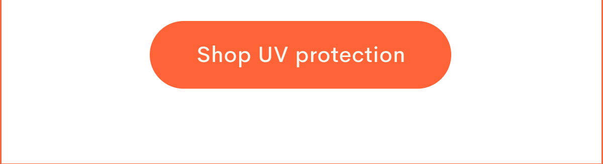 Shop UV protection
